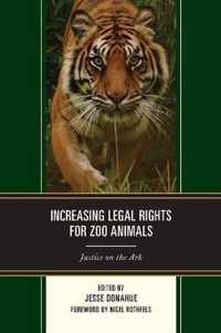 Increasing Legal Rights for Zoo Animals