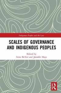 Scales of Governance and Indigenous Peoples' Rights