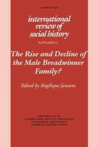 The Rise and Decline of the Male Breadwinner Family?