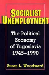 Socialist Unemployment