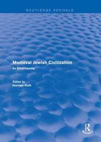 Routledge Revivals: Medieval Jewish Civilization (2003)