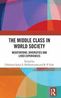 The Middle Class in World Society