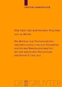 Der Text des koptischen Psalters aus al-Mudil