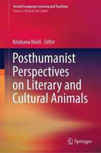 Posthumanist Perspectives on Literary and Cultural Animals