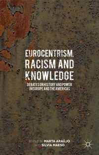 Eurocentrism Racism and Knowledge