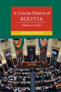 A Concise History of Bolivia