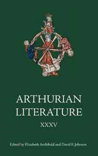 Arthurian Literature XXXV