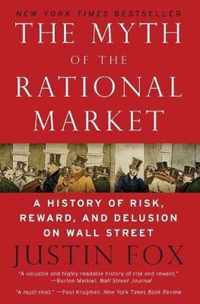 The Myth of the Rational Market