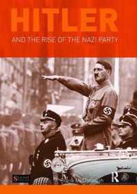 Hitler and the Rise of the Nazi Party