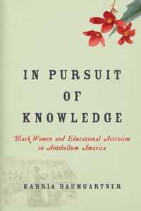 In Pursuit of Knowledge