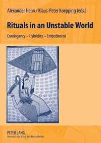 Rituals in an Unstable World