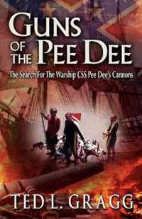 Guns of the Pee Dee