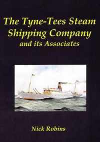 The Tyne-Tees Steam Shipping Company and its Associates