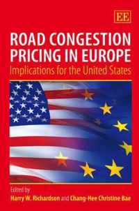 Road Congestion Pricing in Europe