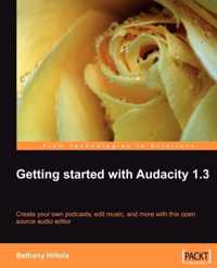 Getting Started With Audacity 1.3