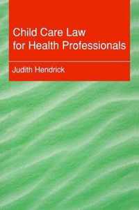 Child Care Law for Health Professionals