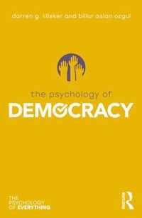 The Psychology of Democracy