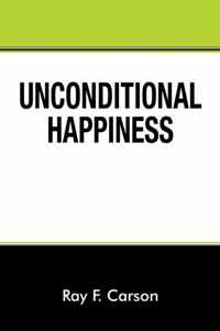 Unconditional Happiness