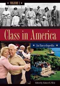 Class in America [Three Volumes]