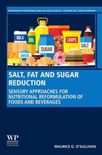 Salt, Fat and Sugar Reduction