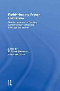 Rethinking the French Classroom