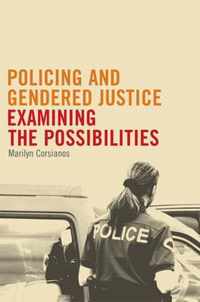 Policing and Gendered Justice