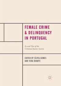 Female Crime and Delinquency in Portugal