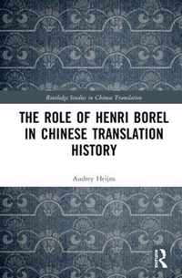 The Role of Henri Borel in Chinese Translation History