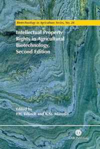 Intellectual Property Rights in Agricultural Biotechnology