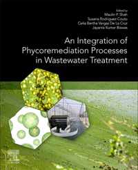An Integration of Phycoremediation Processes in Wastewater Treatment