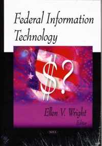 Federal Information Technology