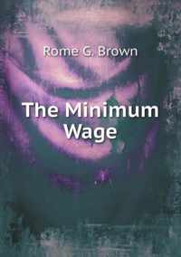 The Minimum Wage