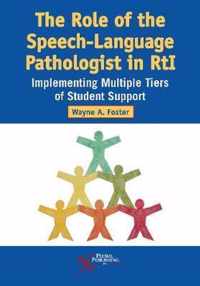 The Role of the Speech-Language Pathologist in RTI