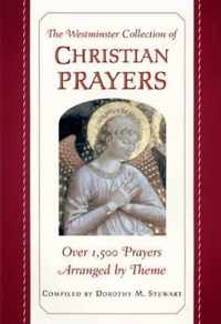 The Westminster Collection of Christian Prayers