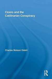 Cicero and the Catilinarian Conspiracy