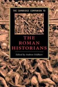 The Cambridge Companion to the Roman Historians