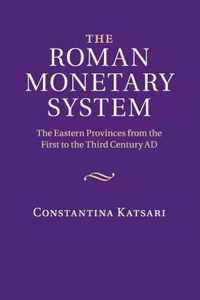 The Roman Monetary System