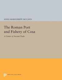 The Roman Port and Fishery of Cosa - A Center of Ancient Trade