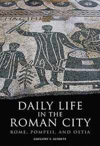 Daily Life in the Roman City