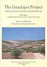 The Guadajoz Project. Andalucía in the First Millennium BC Volume 1