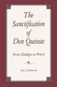 The Sanctification of Don Quixote