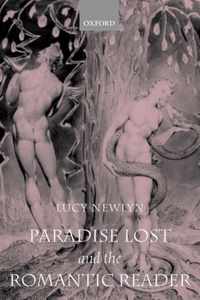 Paradise Lost and the Romantic Reader