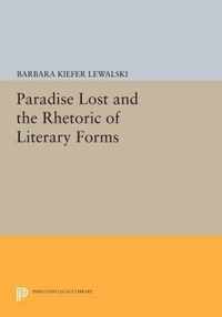 "Paradise Lost" and the Rhetoric of Literary Forms