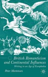 British Romanticism and Continental Influences