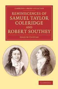 Reminiscences of Samuel Taylor Coleridge and Robert Southey