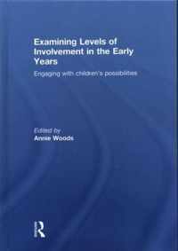 Examining Levels of Involvement in the Early Years