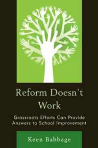 Reform Doesn't Work