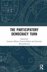 The Participatory Democracy Turn