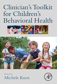 Clinician's Toolkit for Children's Behavioral Health