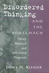 Disordered Thinking and the Rorschach